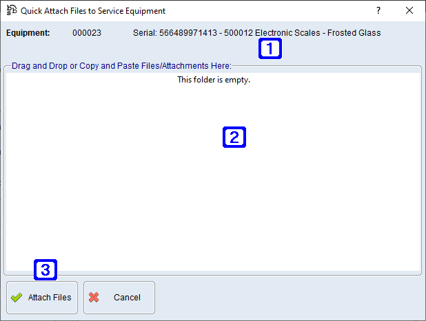 Quick Attach Files to Service Equipment Screen