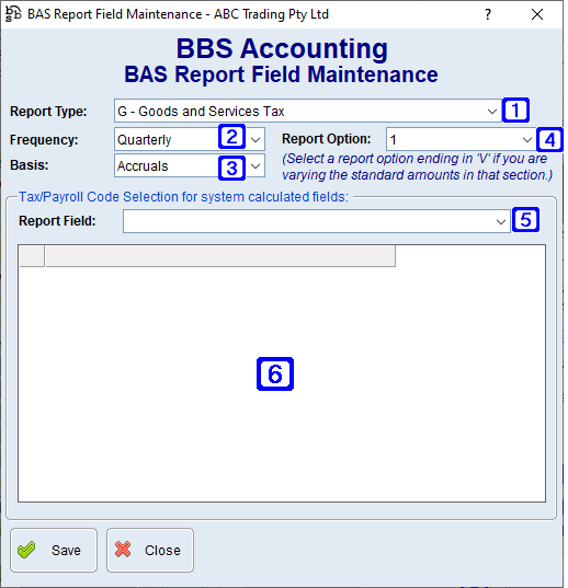 BAS Report Field Maintenance Screen