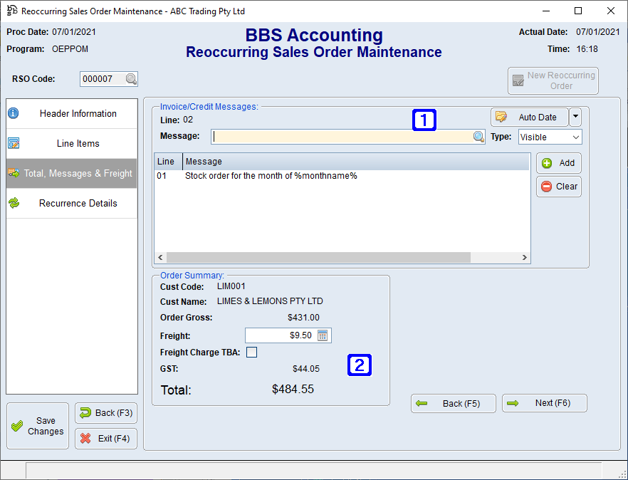 Reoccurring Sales Order Maintenance - Total, Messages & Freight Screen